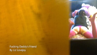 Teen Fucks stepdaddy 's Friend - Liz Lovejoy lizlovejoy.manyvids.com